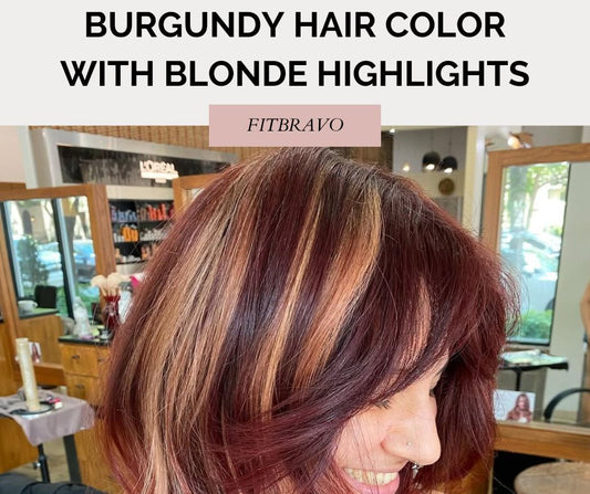 Burgundy Hair Color with Blonde Highlights | Bold & Vibrant Looks